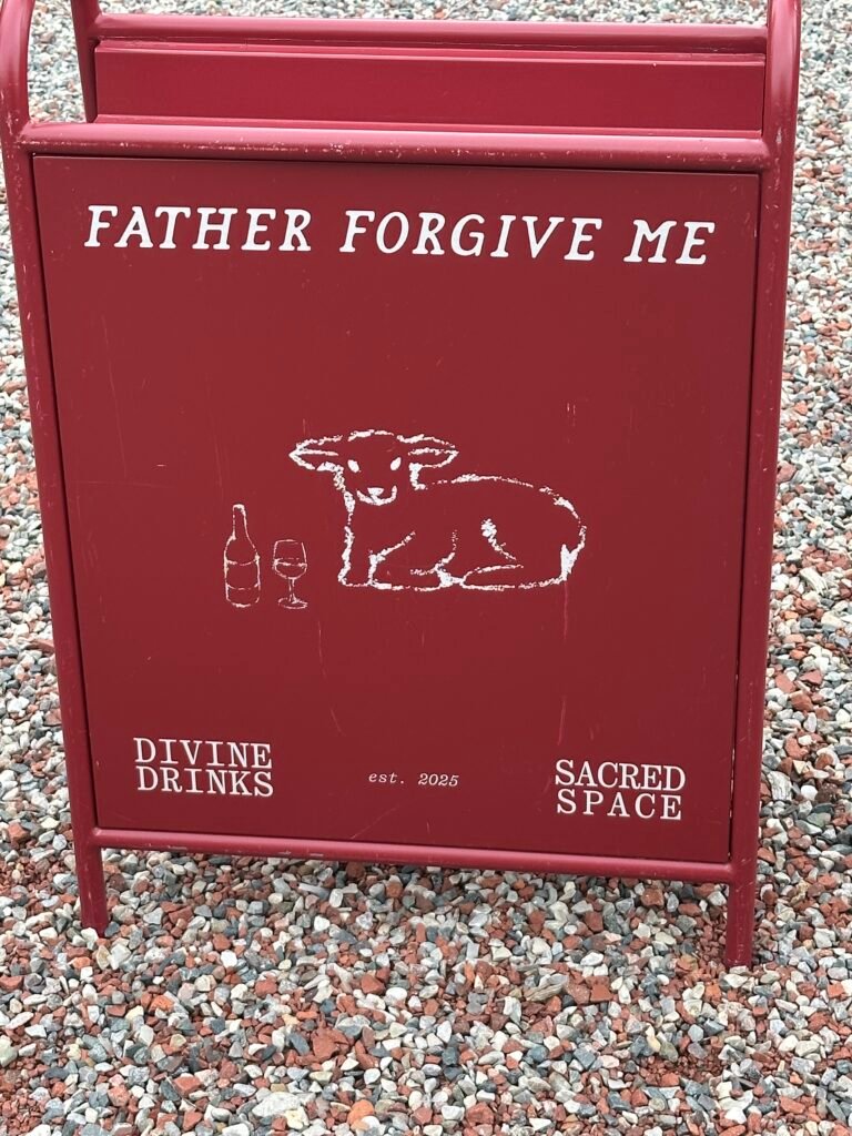 Father Forgive Me Signage